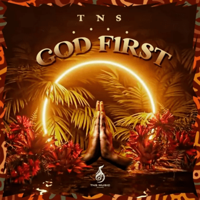 TNS God First EP